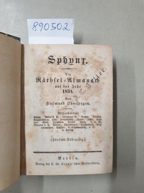 Sphynx : Ein Rätthsel-Almanach auf das Jahr 1834 : Fuenfter Jahrgang :