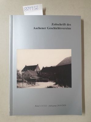 Zeitschrift des Aachener Geschichtsvereins Band 121/122, Jahrgang 2019/2020