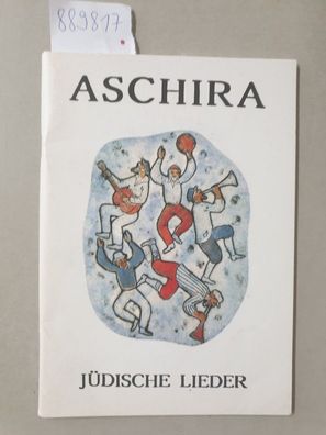 Aschira - jüdische Lieder :