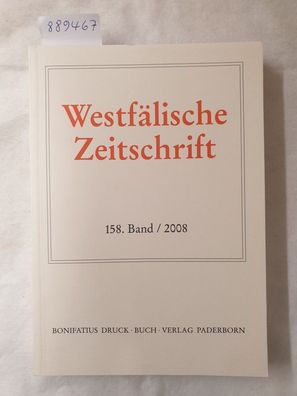 Westfälische Zeitschrift : 158. Band 2008 :