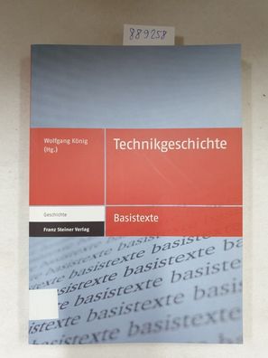 Technikgeschichte (Basistexte Geschichte, Band 5) :