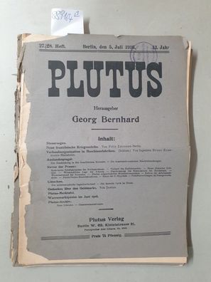 Plutus. Kritische Zeitschrift für Volkswirtschaft und Finanzwesen, 13. Jahr, Konvolut