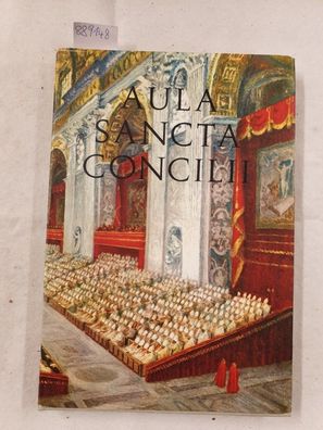 Aula Sancta Concilii - Presentazione di Mons. Pericle Felici Testo del Dott. Ing. Fra