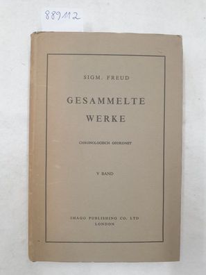 Gesammelte Werke : Band V : Werke aus den Jahren 1904-1905 :