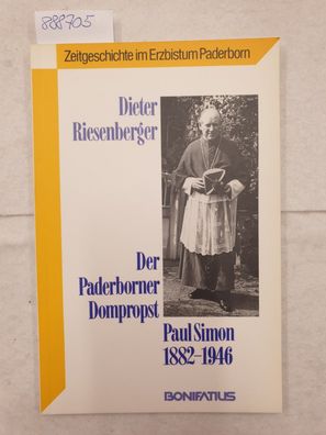 Der Paderborner Dompropst Paul Simon (1882-1946): Ein Beitrag zur Geschichte des Nati