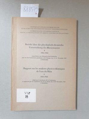Bericht über die physikalisch-chemische Untersuchung des Rheinwassers V 1961-1965/ Ra