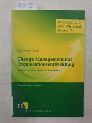 Change-Management mit Organisationsentwicklung : Veränderungen erfolgreich durchsetze