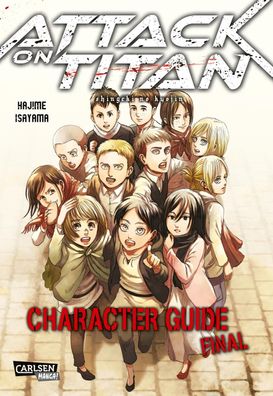 Attack on Titan: Character Guide Final Ultimatives Handbuch fuer al