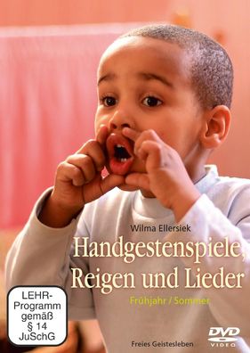 Handgestenspiele, Reigen und Lieder, 1 DVD Fruehjahr/ Sommer. DE DVD