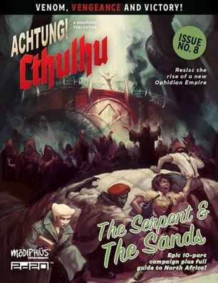 MUH0010330 - Achtung! Cthulhu 2d20: Serpent and the Sands (Modiphius)