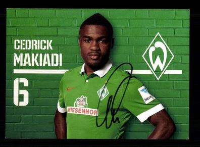 Cedrick Makiadi Autogrammkarte Werder Bremen 2014-15 Original Signiert