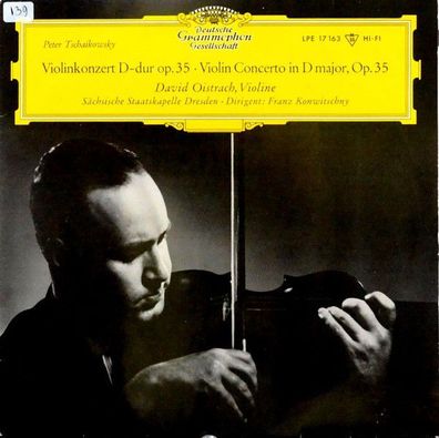 Deutsche Grammophon LPE 17163 - Konzert Für Violine Und Orchester D-dur Op. 35
