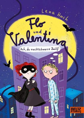 Flo und Valentina - Ach, du nachtschwarze Zwölf! :
