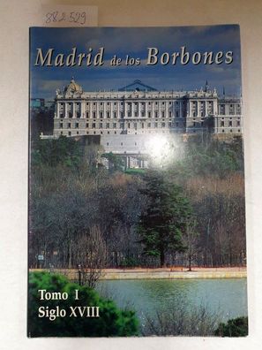 El Palacio Real y la arquitectura de Felipe V de Borbon (Spanische Version)