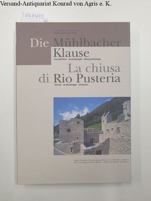 Die Mühlbacher Klause :