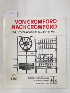 Von Cromford nach Cromford - Industriespionage im 18. Jahrhundert :