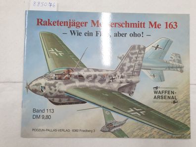 Raketenjäger Messerschmitt Me 163 :