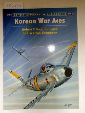 Korean War Aces (Osprey Aircraft of the Aces No. 4) :