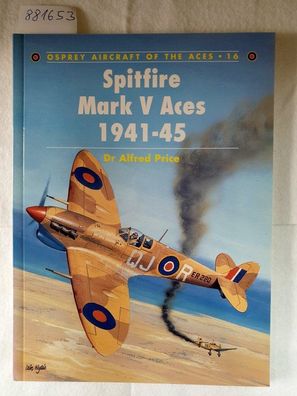 Spitfire Mark V Aces 1941-45 :