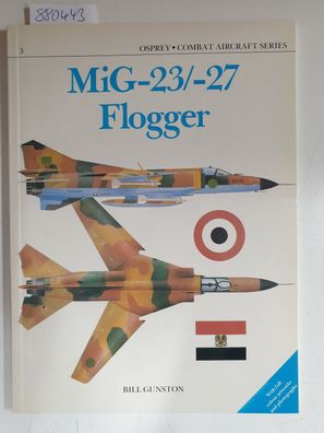 Mig 23/27 Flogger (Combat Aircraft Series, 3)