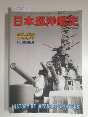 Ships Of The World : No. 754 : History Of Japanese Cruisers :
