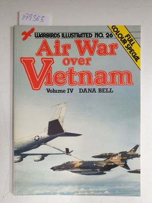 Air War Over Vietnam: vol. 4