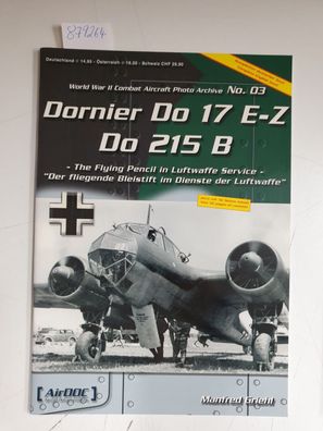 Dornier Do 17E-Z, Do 215B: Der fliegende Bleistift im Dienste der Luftwaffe