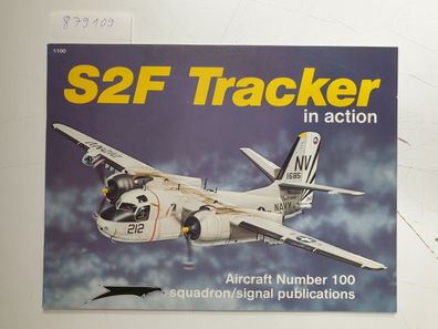 S2f Tracker in Action (Aircraft)