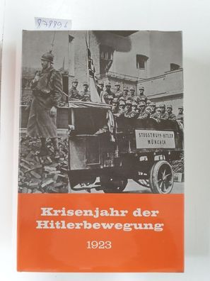Krisenjahr der Hitlerbewegung 1923