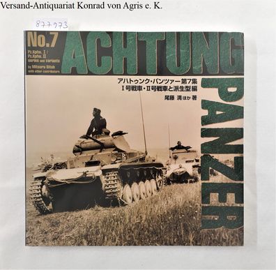 Achtung Panzer : No. 7 : Pz. Kpfw. I / Pz. Kpfw. II : Series And Variants : (Japanese