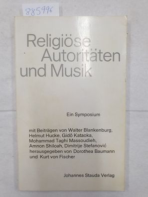 Religiöse Autoritäten und Musik : [e. Symposium].