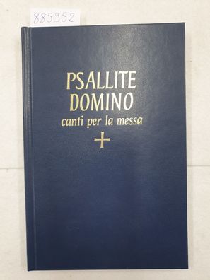Psallite Domino - Canti per la Messa :