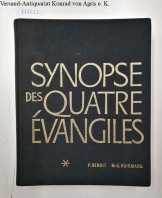 Synopse des quatre Évangiles en français :