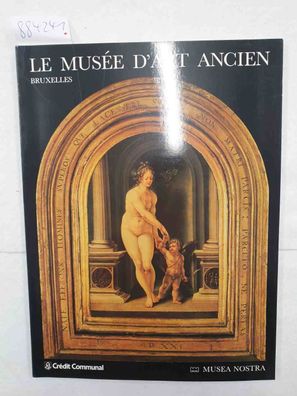 Le Musée d'Art Ancien - Bruxelles :