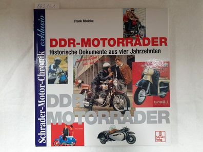 DDR-Motorräder - Historische Dokumente aus vier Jahrzehnten :