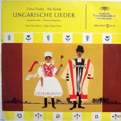 Deutsche Grammophon LPEM 19 117 - Ungarische Lieder/ Hungarian Songs - Chansons