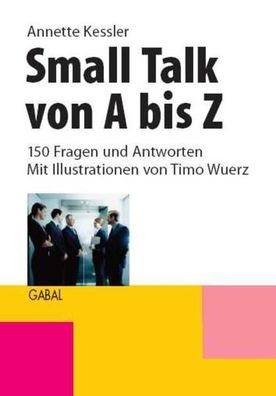 Small Talk von A bis Z :