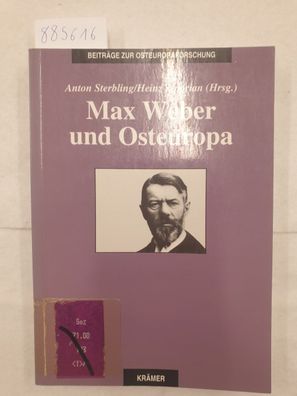 Max Weber und Osteuropa :