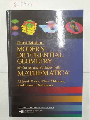 Modern Differential Geometry of Curves and Surfaces with Mathematica (Studies in Adva