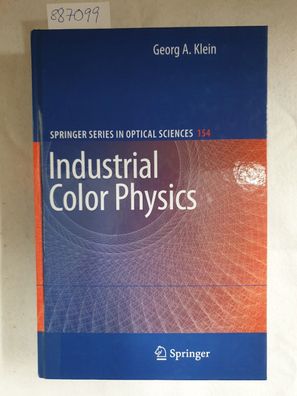 Industrial Color Physics (Springer Series in Optical Sciences (154),