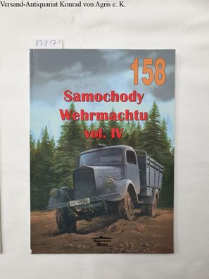No. 158 : Samochody Wehrmachtu Vol. IV :