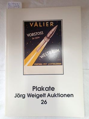 Plakate : Jörg Weigelt Auktionen 26 :