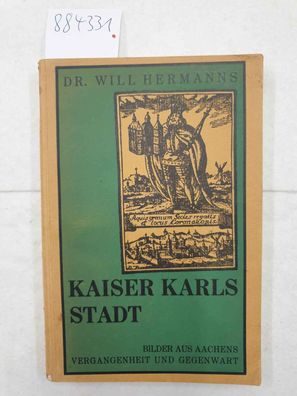 Kaiser Karls Stadt :