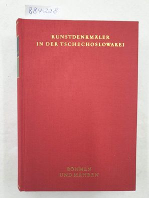 Kunstdenkmäler in der Tschechoslowakei : Böhmen und Mähren :