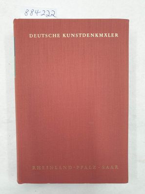 Deutsche Kunstdenkmäler : Rheinland-Pfalz : Saar :