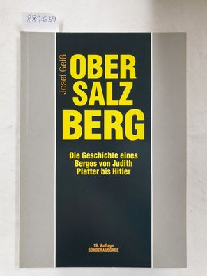 Obersalzberg : Die Geschichte eines Berges von Judith Platter bis Hitler :