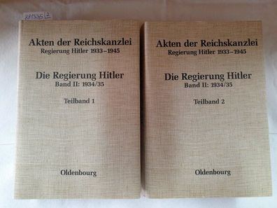 Akten der Reichskanzlei : Die Regierung Hitler : Band II : 1934/35 : Teilband 1 und 2