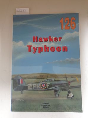 Hawker "Typhoon" - Militaria 126 :