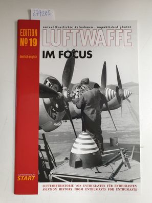 Luftwaffe im Focus Edition 19: unveröffentlichte Aufnahmen