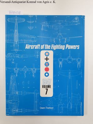 Aircraft of the Fighting Powers: v. 7 (1946)